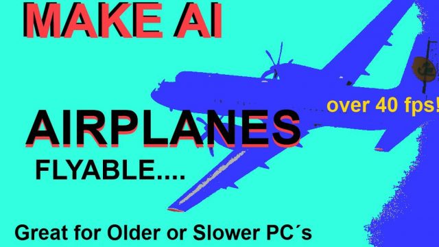 Screenshot 1 — Tutorial - How To Make AI Aircraft Flyable