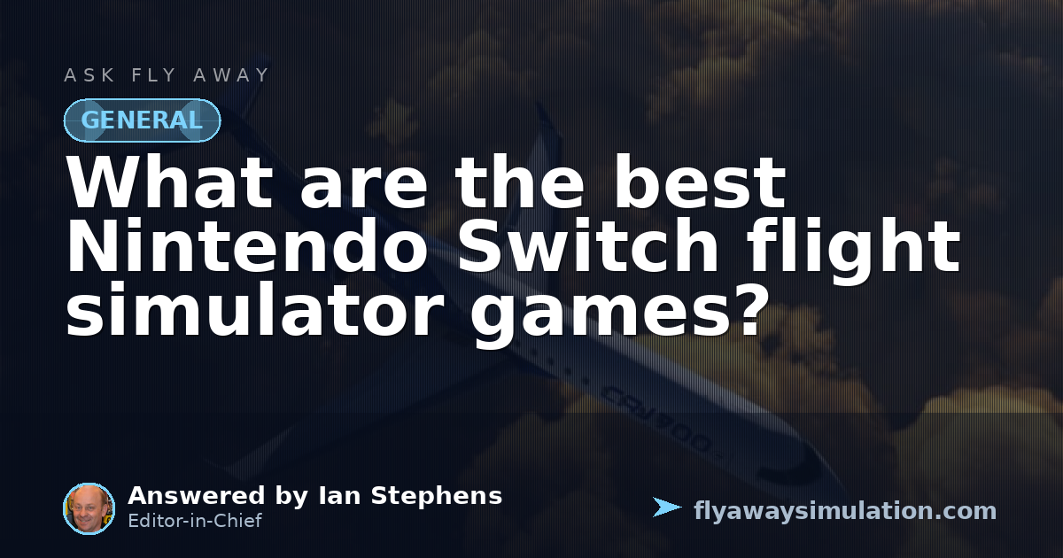 What are the best Nintendo Switch flight simulator games? | Fly Away ...