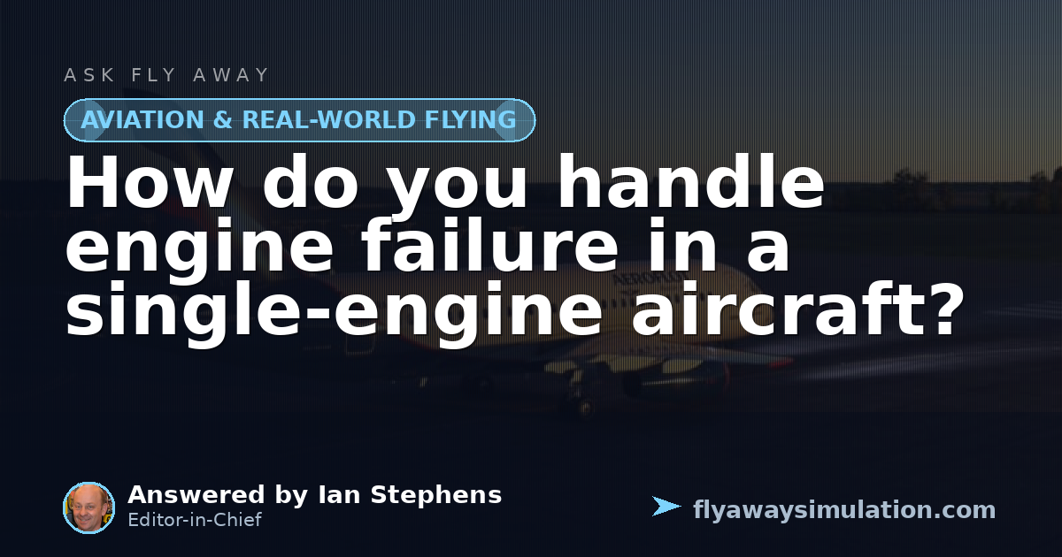 Engine Control System Jet Engine How do you handle engine failure in a single-engine aircraft? | Fly ...